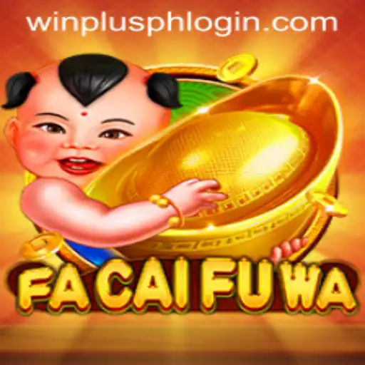 Explore the Exciting World of FaCaiFuWa: A Comprehensive Guide